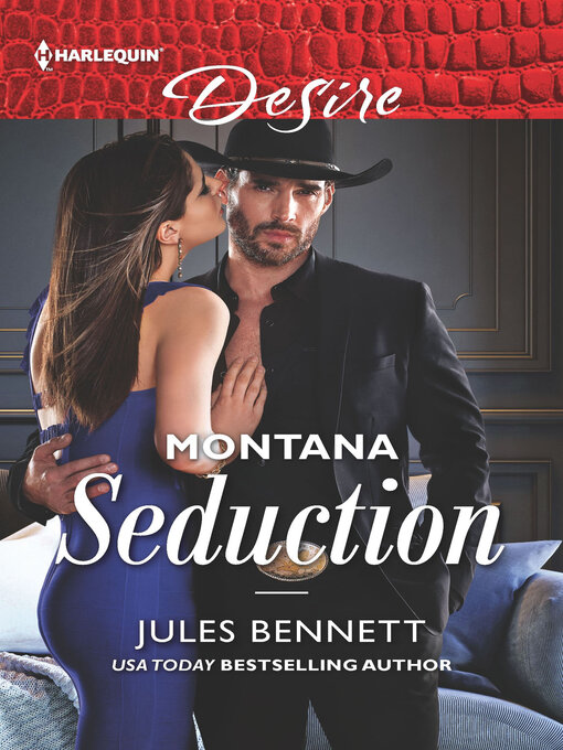 Title details for Montana Seduction by Jules Bennett - Available